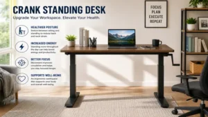 crank standing desk in a modern home office setup supporting healthy posture and productivity