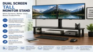 tall monitor stand supporting dual monitors in a modern office workspace