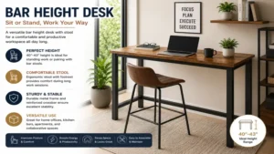 bar height desk paired with a matching stool for flexible sitting and standing throughout the day
