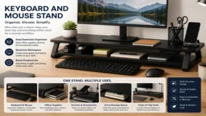 Multi-purpose keyboard and mouse stand helping keep desktop accessories neatly arranged.